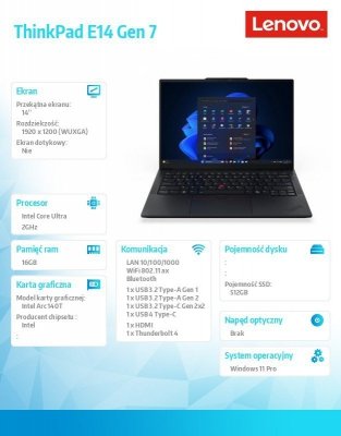 Lenovo Laptop ThinkPad E14 G7 21SX007MPB W11Pro Ultra 7 255H/16GB/512GB/INT/14.0 WUXGA/Graphite/1YR Premier Support + 3YRS OS + CO2 Offset