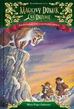 Magiczny domek na drzewie Tom 7 Epoka lodowcowa o zachodzie słońca