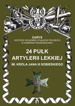 24 Pułk Artylerii Lekkiej im. Króla Jana III Sobieskiego