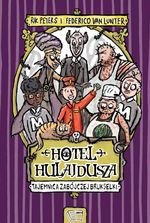 Hotel Hulajdusza Tajemnica zabójczej brukselki