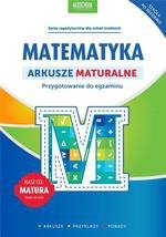 Matematyka Arkusze maturalne Przygotowanie do egzaminu