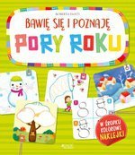 Bawię się i poznaję PORY ROKU