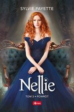 Nellie Tom 3. Powrót