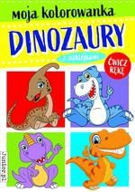 Moja kolorowanka. Dinozaury