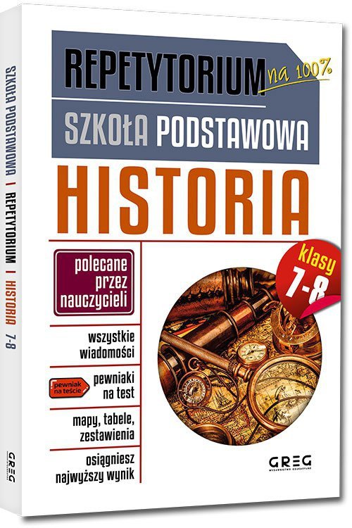 Historia repetytorium szkoła podstawowa klasy 7-8