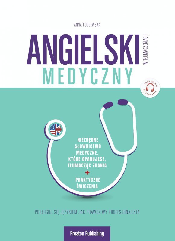 Angielski w tłumaczeniach. Medyczny, wyd. 2