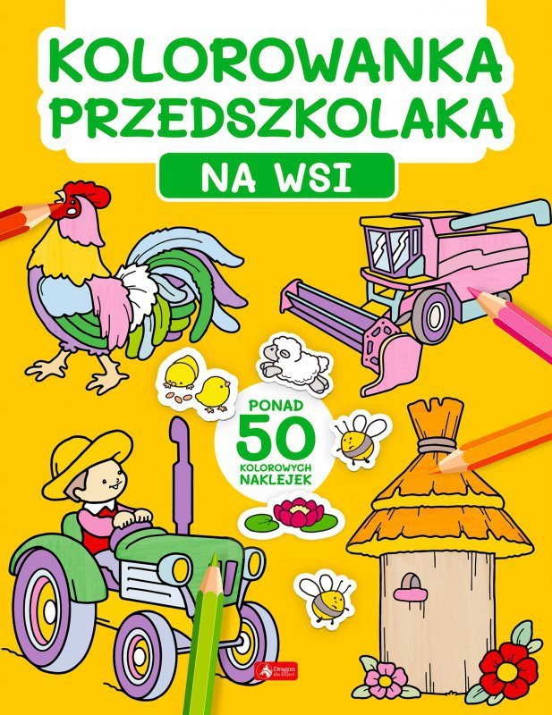 Na wsi. Kolorowanka przedszkolaka