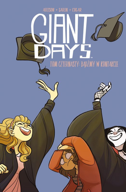 Bądźmy w kontakcie. Giant Days. Tom 14