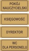 Tabliczka na drzwi 25/10cm Ksiegowość, Pokój nauczycielski, tabliczka na drzwi dyrektor