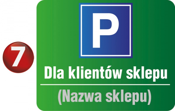 Tablica parking dla klientów sklepu 50/40cm (odblask)