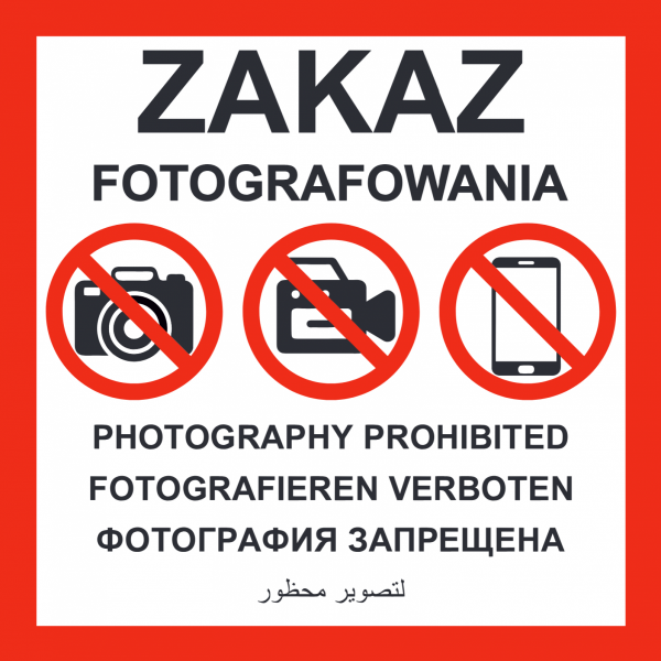 Tablica zakaz fotografowania 60/60cm