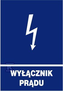 WYŁĄCZNIK PRĄDU TABLICA INFORMACYJNA (SZT)