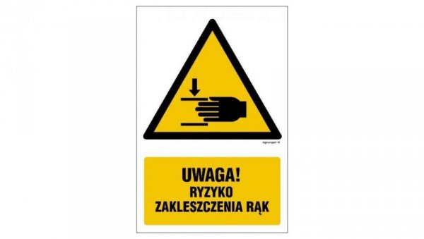 ZNAK - GF045 Uwaga ryzyko zakleszczenia rąk 10 x 15 cm TS - Płyta TD foto.