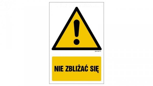 ZNAK - GF048 Nie zbliżać się 10 x 15 cm FS - Folia samoprzylepna foto.