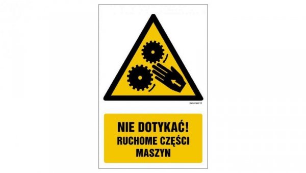 ZNAK - GF075 Nie dotykać! Ruchome części maszyny 10 x 15 cm PS - Płyta 1mm foto.