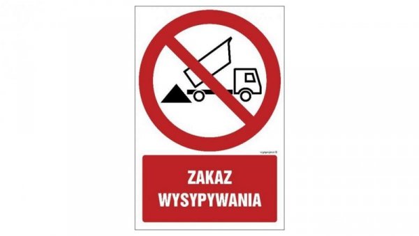 ZNAK - GC034 Zakaz wysypywania 10 x 15 cm PS - Płyta 1mm foto.