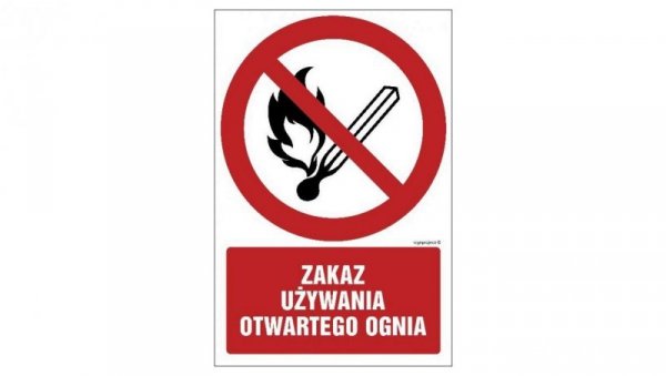 ZNAK - GC037 Zakaz używania otwartego ognia 10 x 15 cm KS - Folia podłogowa foto.