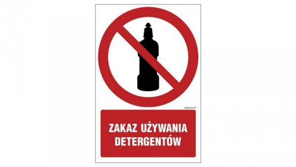 ZNAK - GC041 Zakaz używania detergentów 15 x 22,5 cm FN - Folia samoprzylepna