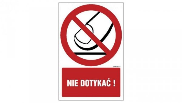 ZNAK - GC051 Nie dotykać 10 x 15 cm TS - Płyta TD foto.