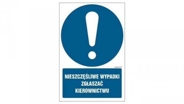 ZNAK - GL002 Nieszczęśliwe wypadki zgłaszać kierownictwu 10 x 15 cm KN - Folia podłogowa