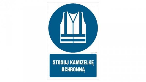 ZNAK - GL032 Stosuj kamizelkę ochronną 15 x 22,5 cm FN - Folia samoprzylepna