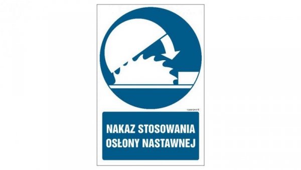 ZNAK - GL044 Nakaz stosowania osłony nastawnej 10 x 15 cm TS - Płyta TD foto.