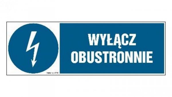 ZNAK - HF004 Wyłącz obustronnie 15 x 5 cm FN - Folia samoprzylepna