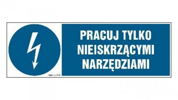ZNAK - HF012 Pracuj tylko nieiskrzącymi narzędziami - arkusz 8 naklejek - arkusz 8 naklejek 10 x 3,3 cm FN - Folia samoprzylepna