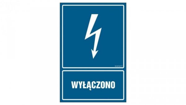 ZNAK - HG005 Wyłączono 7,5 x 10 cm FN - Folia samoprzylepna