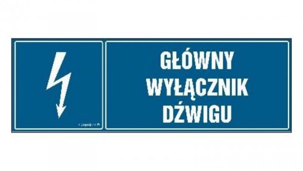ZNAK - HH023 Główny wyłącznik dźwigu 45 x 15 cm FN - Folia samoprzylepna