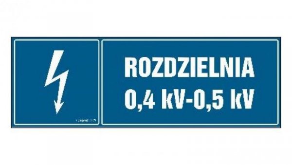 ZNAK - HI007 Rozdzielnia 0.4 kV-0.5 kV 30 x 10 cm PN - Płyta 1mm