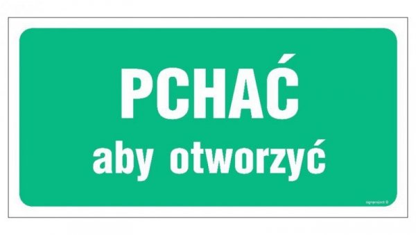 ZNAK - AC032 Pchać aby otworzyć 30 x 10 cm PN - Płyta 1mm