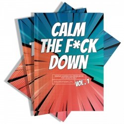 Kolorowanka - Calm the Fuck Down!
