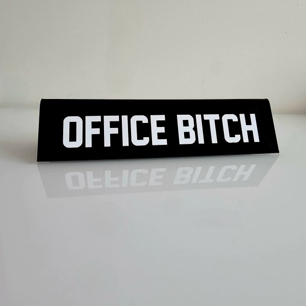 Tabliczka - Office Bitch / Queen of doing nothing 