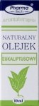 PHARMATECH Olejek eukaliptusowy 10 ml