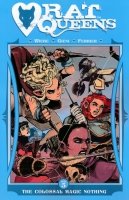 RAT QUEENS VOL 05 THE COLOSSAL MAGIC NOTHING SC RAT QUEENS VOL 05 THE COLOSSAL MAGIC NOTHING SC
