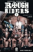 ROUGH RIDERS VOL 01 GIVE THEM HELL SC ROUGH RIDERS VOL 01 GIVE THEM HELL SC