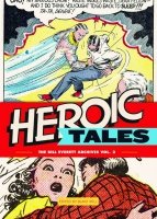 HEROIC TALES BILL EVERETT ARCHIVES VOL 02 HC ** HEROIC TALES BILL EVERETT ARCHIVES VOL 02 HC **