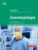 Anestezjologia. Larsen Tom I