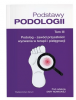 Podręcznik Podstawy Podologii - Tom III Sara Nowicka