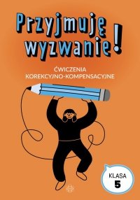 Przyjmuję wyzwanie Klasa 5 