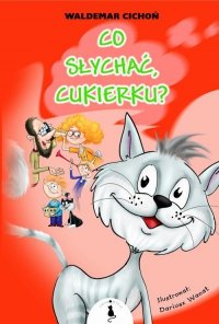 Co słychać Cukierku 