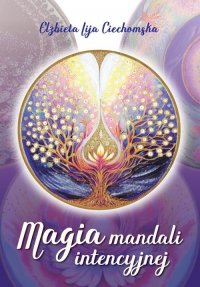 Magia mandali intencyjnej 