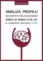 Analiza profilu neuropsychologicznego dzieci w wieku 5-10 lat