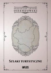Szlaki turystyczne / Cztery cuda Polski