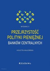 Przejrzystość polityki pieniężnej banków centralnych
