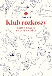 Klub rozkoszy.