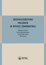 Bezpieczeństwo pacjenta w opiece zdrowotnej