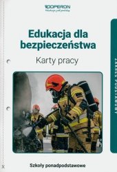Edukacja dla bezpieczeństwa Karty pracy ucznia Zakres podstawowy