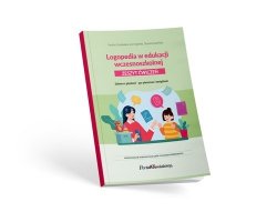 Logopedia w edukacji wczesnoszkolnej Zeszyt ćwiczeń